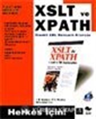 XSLT ve XPATH Örnekli XML Dönüşüm Kılavuzu