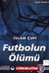 Futbolun Ölümü