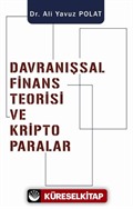 Davranışsal Finans Teorisi ve Kripto Paralar