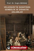 Velazquez' in Sanatında Sembolik ve Didaktik Anlamlar