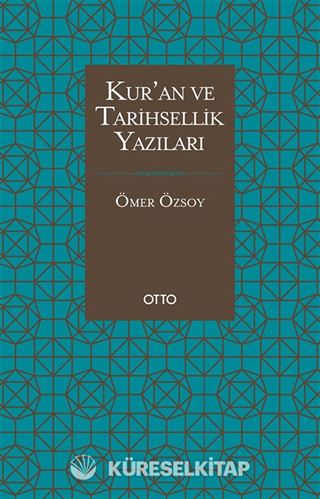 Kur'an ve Tarihsellik Yazıları