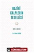 Hazînî Kalplerin Tesellisi