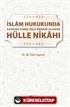 İslam Hukukunda Kanuna Karşı Hile Örneği Olarak Hülle Nikahı