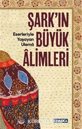 Şark'ın Büyük Alimleri