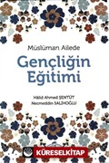 Müslüman Ailede Gençliğin Eğitimi