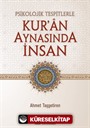 Kur'an Aynasında İnsan