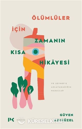 Ölümlüler İçin Zamanın Kısa Hikayesi