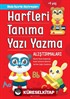 Harfleri Tanıma Yazı Yazma Alıştırmaları