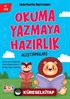 Okuma Yazmaya Hazırlık Alıştırmaları