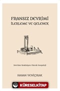 Fransız Devrimi, İlerleme ve Gelenek