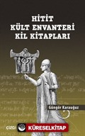 Hitit Kült Envanteri Kil Kitapları