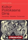 Kültür Politikasına Giriş