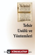 Tefsir Usûlü ve Yöntemleri