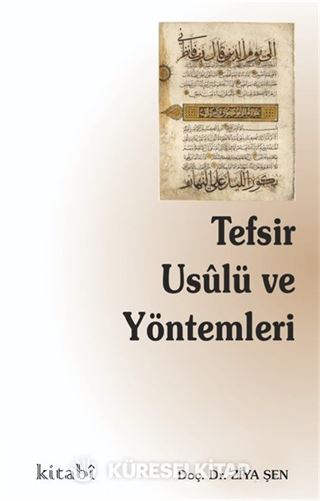 Tefsir Usûlü ve Yöntemleri