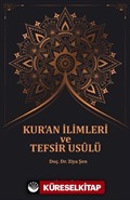 Kur'an İlimleri Ve Tefsir Usûlü