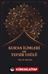 Kur'an İlimleri Ve Tefsir Usûlü