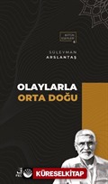 Olaylarla Orta Doğu