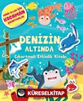 Denizin Altında / Çıkartmalı Etkinlik Kitabı