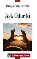 Aşk Odur Ki