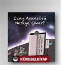 Uzay Asansörü Nereye Çıkar