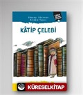 Katip Çelebi Türk İslam Büyükleri 9