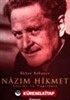 Nâzım Hikmet Yaşamı ve Yapıtları