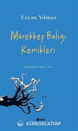 Mürekkep Balığı Kemikleri