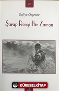 Şarap Rengi Bir Zaman