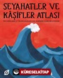 Seyahatler ve Kaşifler Atlası