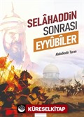 Selahaddin Sonrası Eyyûbîler