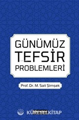 Günümüz Tefsir Problemleri