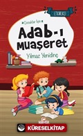 Çocuklar İçin Adab-ı Muaşeret