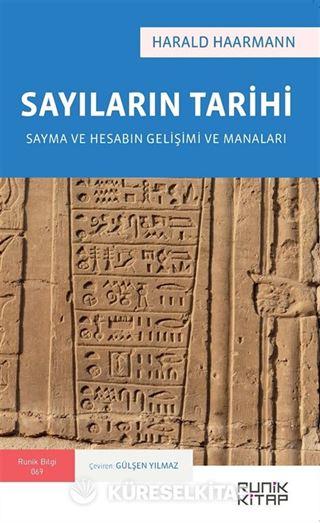 Sayıların Tarihi: Sayma ve Hesabın Gelişimi ve Manaları