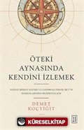 Öteki Aynasında Kendini İzlemek