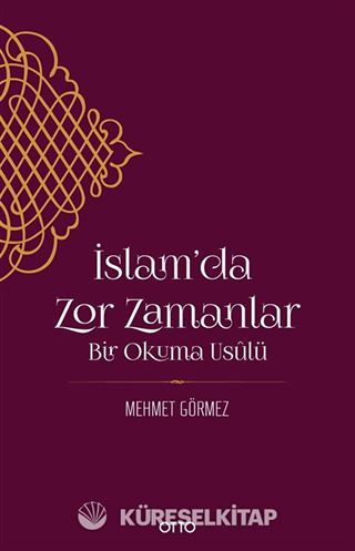 İslam'da Zor Zamanlar