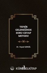 Tefsir Geleneğinde Soru-Cevap Metodu