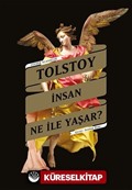 İnsan Ne İle Yaşar?