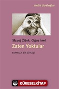 Zaten Yoktular