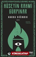 Hakka Sığındık (Günümüz Türkçesiyle)