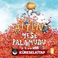 Altın Meşe Palamudu Avı