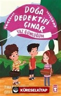 Doğa Dedektifi Çınar - Yaz Günlüğüm