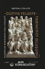 Dünya Felsefe Tarihinin Oluşumu (Ciltli)