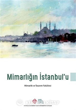 Mimarlığın İstanbul'u