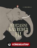 Hafızasını Kaybeden Fil
