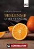 Beslenme, Diyet ve Sağlık