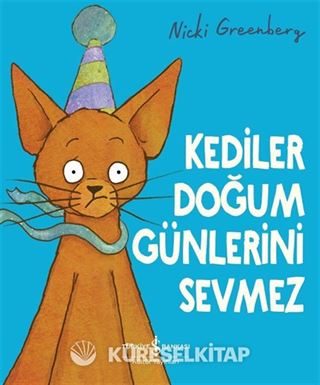 Kediler Doğum Günlerini Sevmez