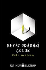 Beyaz Odadaki Çocuk