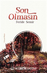 Son Olmasın