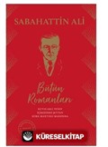 Sabahattin Ali Bütün Romanları (Ciltli)