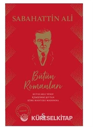 Sabahattin Ali Bütün Romanları (Ciltli)